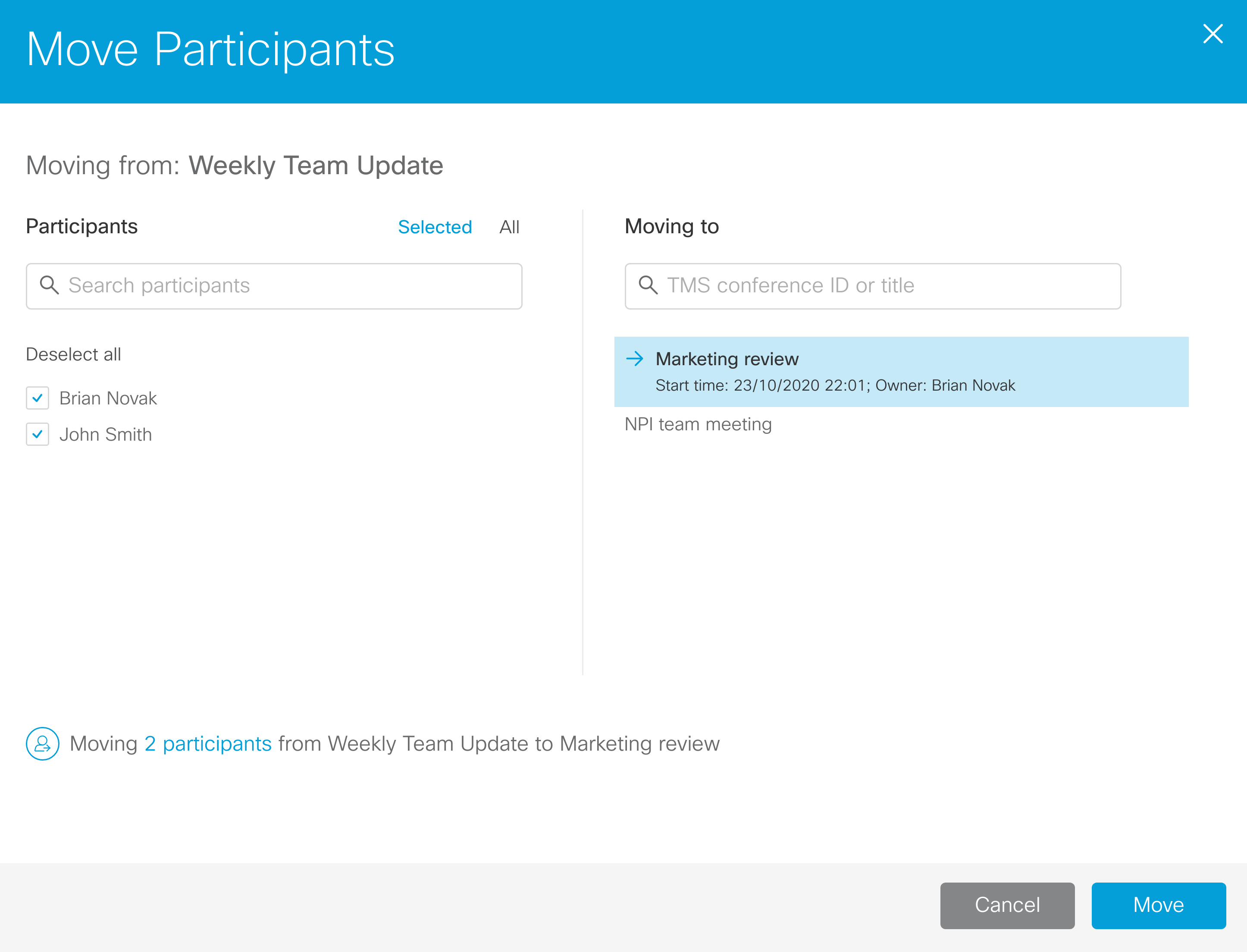 Screenshot of the Move participiant dialog with two participants selected
